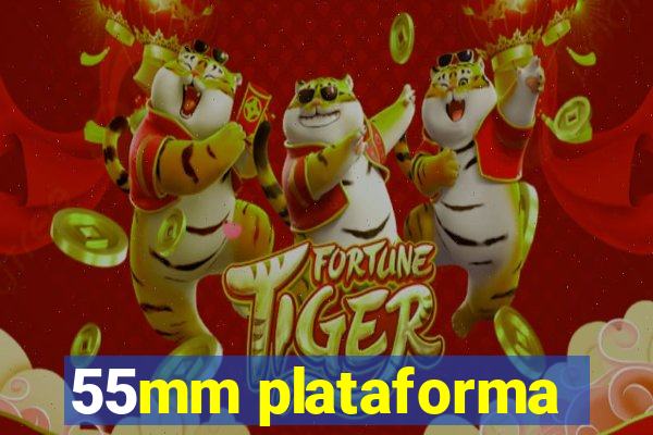 55mm plataforma